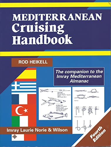 Imagen de archivo de Mediterranean Cruising Handbook: Chart (Mediterranean Pilots and Charts) a la venta por ZBK Books