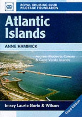 Imagen de archivo de Atlantic Islands: Azores, Madeira, Canary and Cape Verde Islands a la venta por WorldofBooks