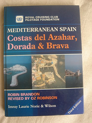 Imagen de archivo de Mediterranean Spain - Costas del Azahar, Dorado and Brava a la venta por WorldofBooks