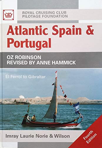 Beispielbild fr Atlantic Spain and Portugal : La Coruna to Gibraltar zum Verkauf von Better World Books