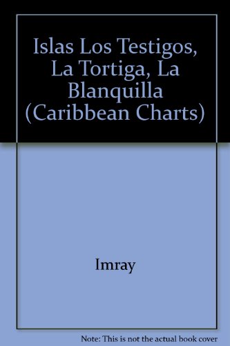 Stock image for Islas los Testigos,La Tortiga,La Blanquilla for sale by Better World Books Ltd