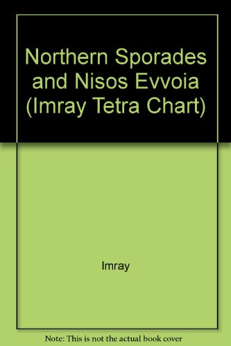 Beispielbild fr Northern Sporades and Nisos Evvoia (Imray Tetra Chart) zum Verkauf von Wonder Book