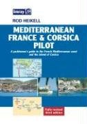 9780852886175: Mediterranean France & Corsica Pilot: A Yachtsman's Guide to the French Mediterranean Coast and the Island of Corsica [Lingua Inglese]
