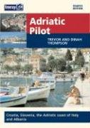 Adriatic Pilot (9780852887004) by T. Thompson; D. Thompson