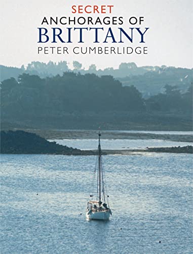 9780852887578: Secret Anchorages of Brittany