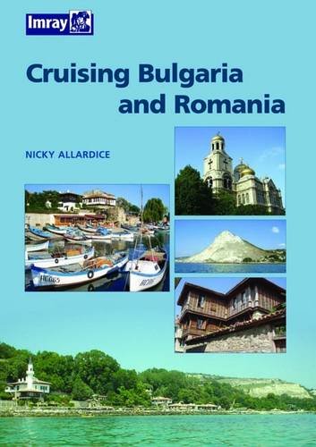 Imagen de archivo de Bulgaria and Romania Cruising Guide a la venta por AwesomeBooks