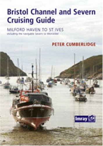 Stock image for Bristol Channel and River Severn Cruising Guide for sale by WorldofBooks