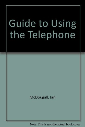 9780852901922: Guide to Using the Telephone