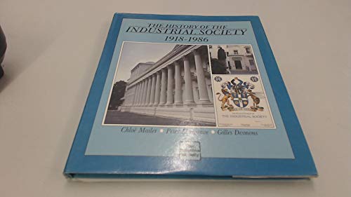 9780852903483: History of the Industrial Society