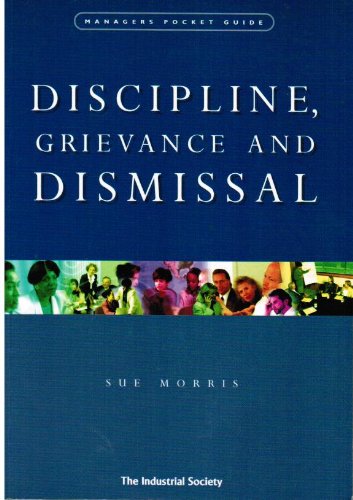 Beispielbild fr Discipline, Grievance and Dismissal (Manager's Pocket Guides) zum Verkauf von AwesomeBooks