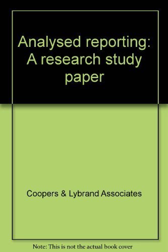 Analysed reporting: A research study paper (9780852911662) by Coopers & Lybrand
