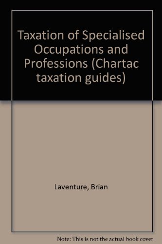 Stock image for Taxation of Specialised Occupations and Professions for sale by Phatpocket Limited