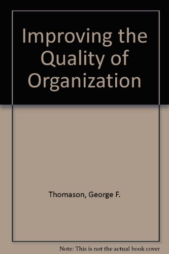 Stock image for Improving the quality of organization for sale by dsmbooks