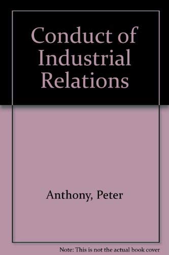 9780852921579: Conduct of Industrial Relations