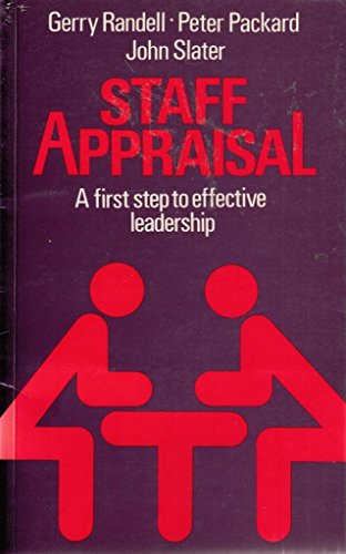 Staff Appraisal : A First Step to Effective Leadership