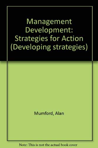 Stock image for Management Development : Strategies for Action for sale by Better World Books