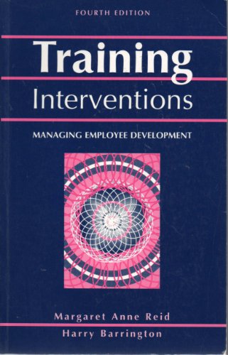 Beispielbild fr Training Interventions: Managing Employee Development zum Verkauf von AwesomeBooks