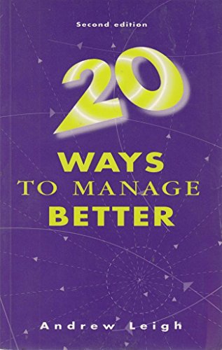 Beispielbild fr 20 Ways to Manage Better zum Verkauf von WorldofBooks