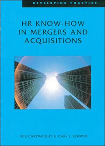 Stock image for HR Know-how in Mergers and Acquisitions (Developing Practice) for sale by MusicMagpie