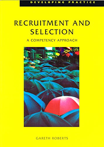 Beispielbild fr Recruitment and Selection: A Competency Approach (Developing Practice) zum Verkauf von AwesomeBooks