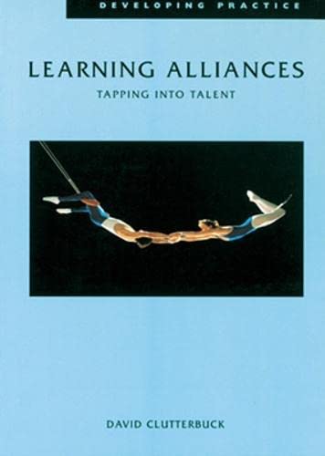 Beispielbild fr The Learning Alliances : Tapping into Talent zum Verkauf von Better World Books