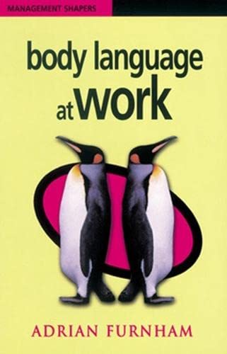 9780852927717: Body Language at Work (UK PROFESSIONAL BUSINESS Management / Business)