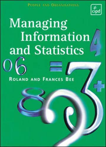 Beispielbild fr Managing Information and Statistics (People & Organisations) zum Verkauf von AwesomeBooks