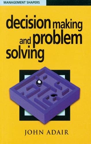 Beispielbild fr Decision Making and Problem Solving zum Verkauf von ThriftBooks-Atlanta