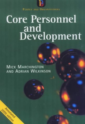 Beispielbild fr Core Personnel and Development (People & organisations) zum Verkauf von AwesomeBooks