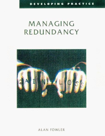 Beispielbild fr Managing Redundancy (Developing Practice) zum Verkauf von Reuseabook
