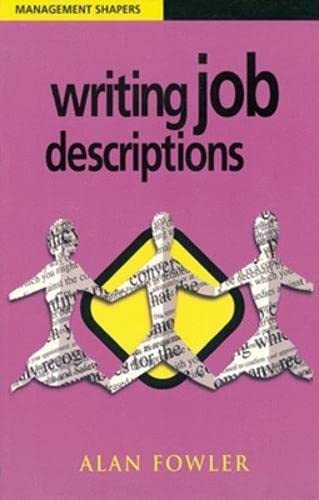 Beispielbild fr Writing Job Descriptions (UK PROFESSIONAL BUSINESS Management / Business) zum Verkauf von WorldofBooks