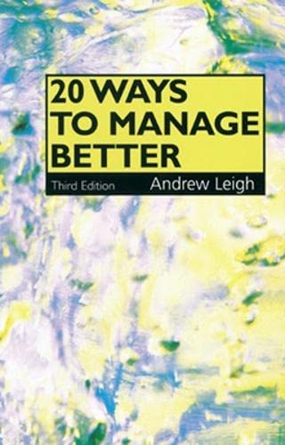 Stock image for 20 Ways to Manage Better (UK PROFESSIONAL BUSINESS Management / Business) for sale by WorldofBooks