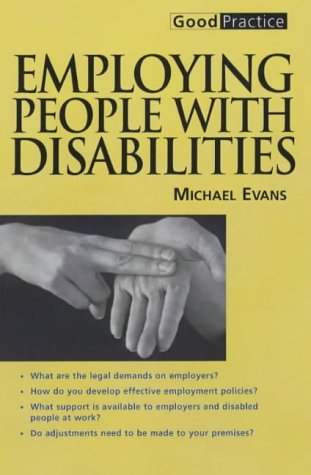 Beispielbild fr Employing People with Disabilities zum Verkauf von Better World Books Ltd