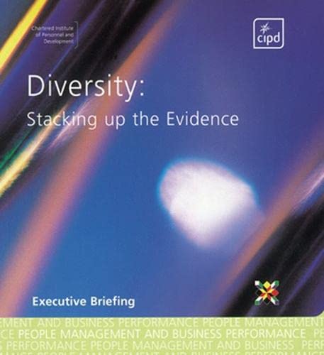 9780852929865: Diversity: Stacking Up the Evidence (UK PROFESSIONAL BUSINESS Management / Business)