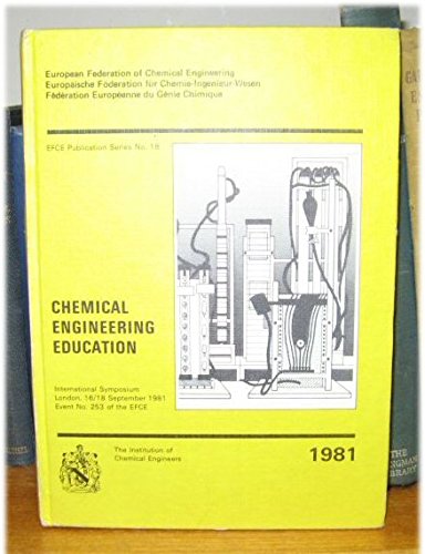 Stock image for Chemical Engineering Education: Conference Proceedings for sale by PsychoBabel & Skoob Books