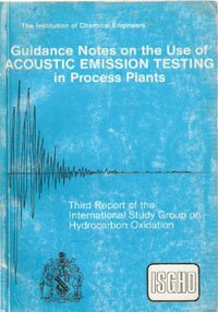 Imagen de archivo de Guidance Notes on the Use of Acoustic Emission Testing in Process Plants. a la venta por Plurabelle Books Ltd