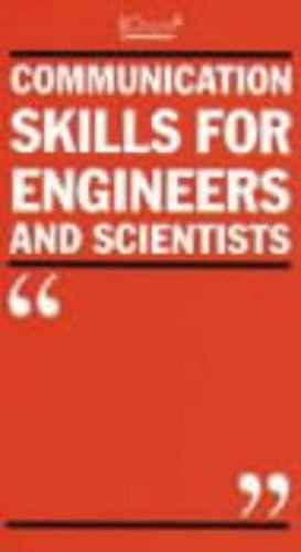 Stock image for Communications Skills for Engineers and Scientists for sale by Better World Books: West