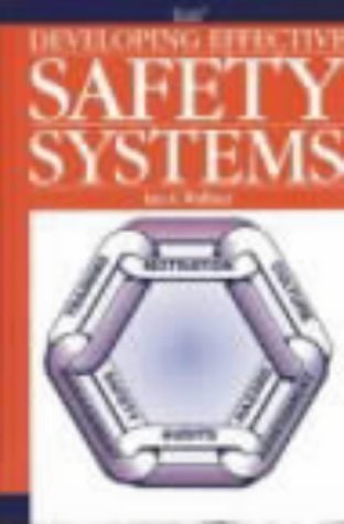 Stock image for Developing Effective Safety Systems for sale by WorldofBooks