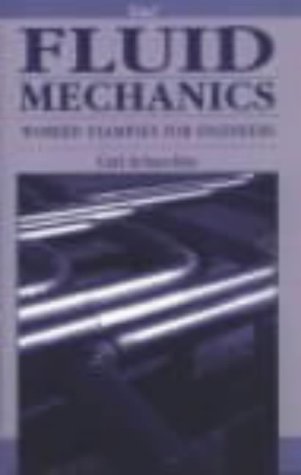 Beispielbild fr Fluid Mechanics: Worked Examples for Engineers zum Verkauf von Ammareal