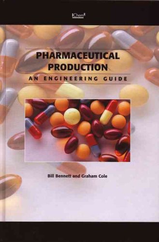 Stock image for Engineers Guide to Pharmaceuticals Production for sale by Ammareal