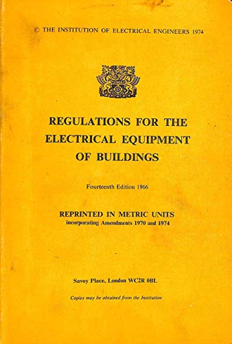 Regulations for the Electrical Equipment of Buildings (9780852961308) by Institution Of Electrical Engineers