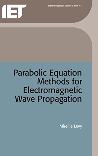 9780852967645: Parabolic Equation Methods for Electromagnetic Wave Propagation (Electromagnetic Waves)