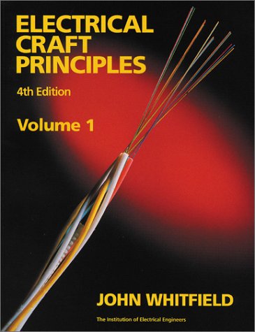 Imagen de archivo de Electrical Craft Principles: v. 1 (Iee) a la venta por WorldofBooks