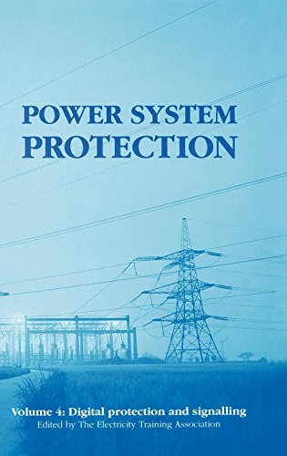 Power System Protection. Vol. 4: Digital Protection and Signalling