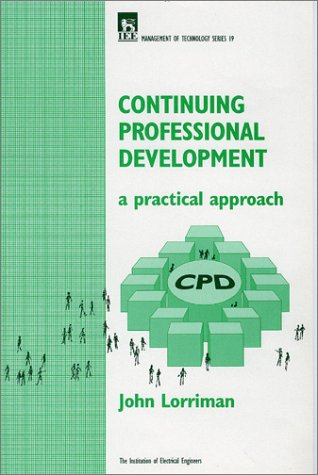 Immagine dell'editore per Continuing Professional Development: A Practical Approach (Management Series Number 19)) venduto da StainesBook