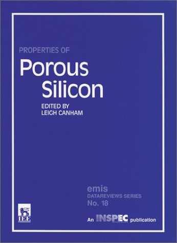9780852969328: Properties of Porous Silicon: No. 18