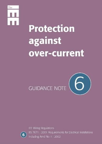 Beispielbild fr Protection against Overcurrent (No 6) (IEE Wiring Regulations) zum Verkauf von WorldofBooks