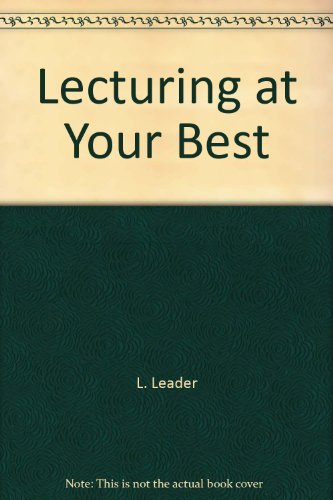 Stock image for Lecturing at Your Best for sale by AwesomeBooks
