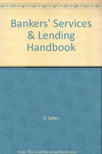 Stock image for Bankers' Services and Lending Handbook for sale by WorldofBooks