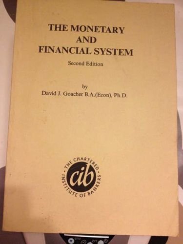 Stock image for The Monetary and Financial System for sale by AwesomeBooks